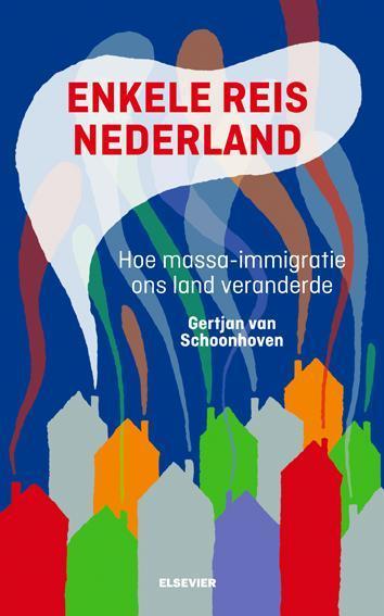 Enkele reis Nederland 9789035250703, Boeken, Politiek en Maatschappij, Gelezen, Verzenden