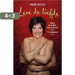 Leve de liefde 9789401443005 Inge Rock, Boeken, Verzenden, Zo goed als nieuw, Inge Rock