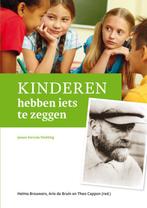 Kinderen hebben iets te zeggen / Janusz Korczak Stichting, Boeken, Verzenden, Gelezen