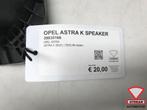 Opel Astra K Speaker 39035166, Opel, Gebruikt, Ophalen