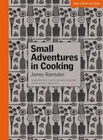 Small Adventures in Cooking 9781844009572 James Ramsden, Gelezen, James Ramsden, Verzenden