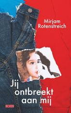 Jij ontbreekt aan mij (9789044549584, Mirjam Rotenstreich), Verzenden, Nieuw