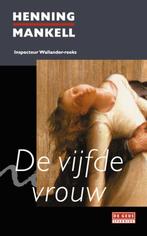 De vijfde vrouw / De Geus Spanning 9789044508802, Verzenden, Gelezen, Henning Mankell