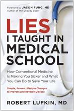 9781637745830 Lies I Taught in Medical School, Verzenden, Nieuw, Robert Lufkin