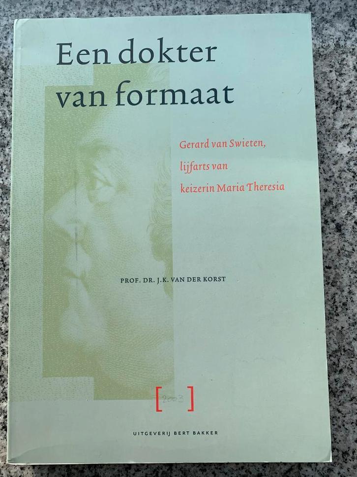 Een dokter van formaat  (Prof. dr. J.K. van der Korst), Boeken, Biografieën, Overige, Gelezen, Verzenden