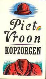 Kopzorgen 9789067661584 Piet Vroon, Gelezen, Verzenden, Piet Vroon