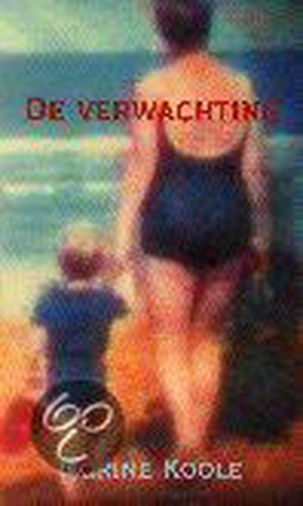 Verwachting 9789025424824 Corine Koole, Boeken, Politiek en Maatschappij, Gelezen, Verzenden