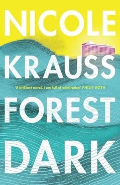 Forest Dark | 9781408871799 | Nicole Krauss, Boeken, Literatuur, Zo goed als nieuw