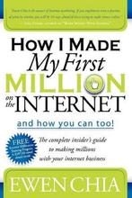 9781600374708 How I Made My First Million on the Internet..., Ewen Chia, Zo goed als nieuw, Verzenden