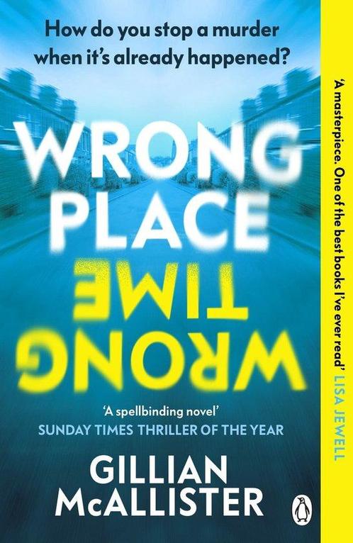 Wrong Place Wrong Time 9781405949842 Gillian McAllister, Boeken, Overige Boeken, Gelezen, Verzenden