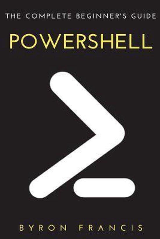 Powershell 9781540670021 Byron Francis, Boeken, Taal | Engels, Gelezen, Verzenden