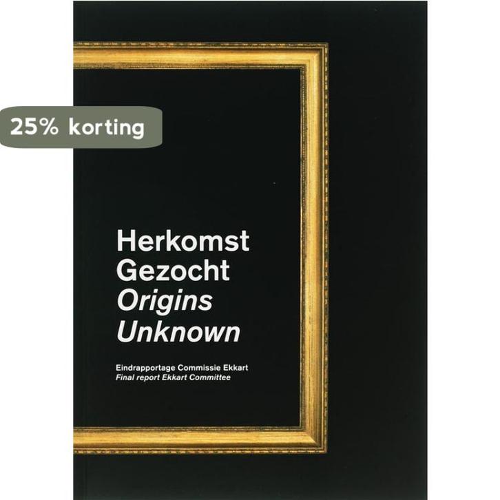 Herkomst gezocht 9789040083488 Commissie Ekkart, Boeken, Kunst en Cultuur | Beeldend, Nieuw, Verzenden