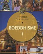 Het boeddhisme / Deel 1 / Wereldreligies 9789085642572, Verzenden, Zo goed als nieuw, Udo Tworuschka