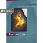 Dat is toch zo 9789085750482 Deborah van Arragon, Verzenden, Zo goed als nieuw, Deborah van Arragon