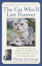 The Cat Wholl Live Forever 9780767909037 Peter Gethers, Verzenden, Gelezen, Peter Gethers