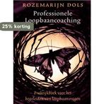 Professionele loopbaancoaching 9789089650016 Rozemarijn Dols, Verzenden, Gelezen, Rozemarijn Dols