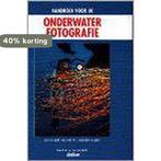Handboek voor de onderwaterfotografie 9789070206307, Verzenden, Zo goed als nieuw, H.-G. de Couet