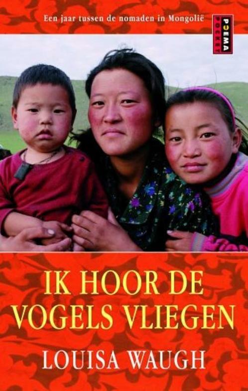 Ik hoor de vogels vliegen 9789021039374 Louisa Waugh, Boeken, Romans, Zo goed als nieuw, Verzenden