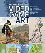 DRAWING BASICS AND VIDEO GAME ART 9780823098477, Boeken, Verzenden, Gelezen, Chris Solarski