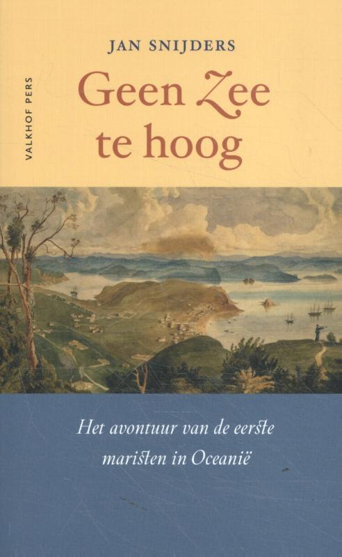 Geen zee te hoog 9789056255152 Jan Sniders, Boeken, Geschiedenis | Wereld, Zo goed als nieuw, Verzenden