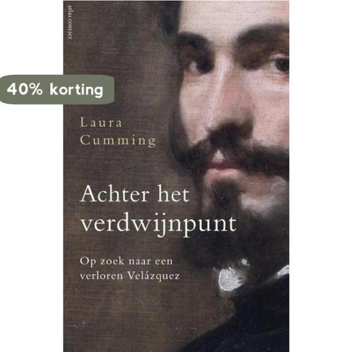Achter het verdwijnpunt 9789045024387 Laura Cumming, Boeken, Literatuur, Gelezen, Verzenden