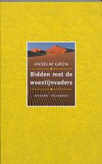 Bidden met de woestijnvaders 9789021138800 Anselm Grün, Verzenden, Zo goed als nieuw, Anselm Grün