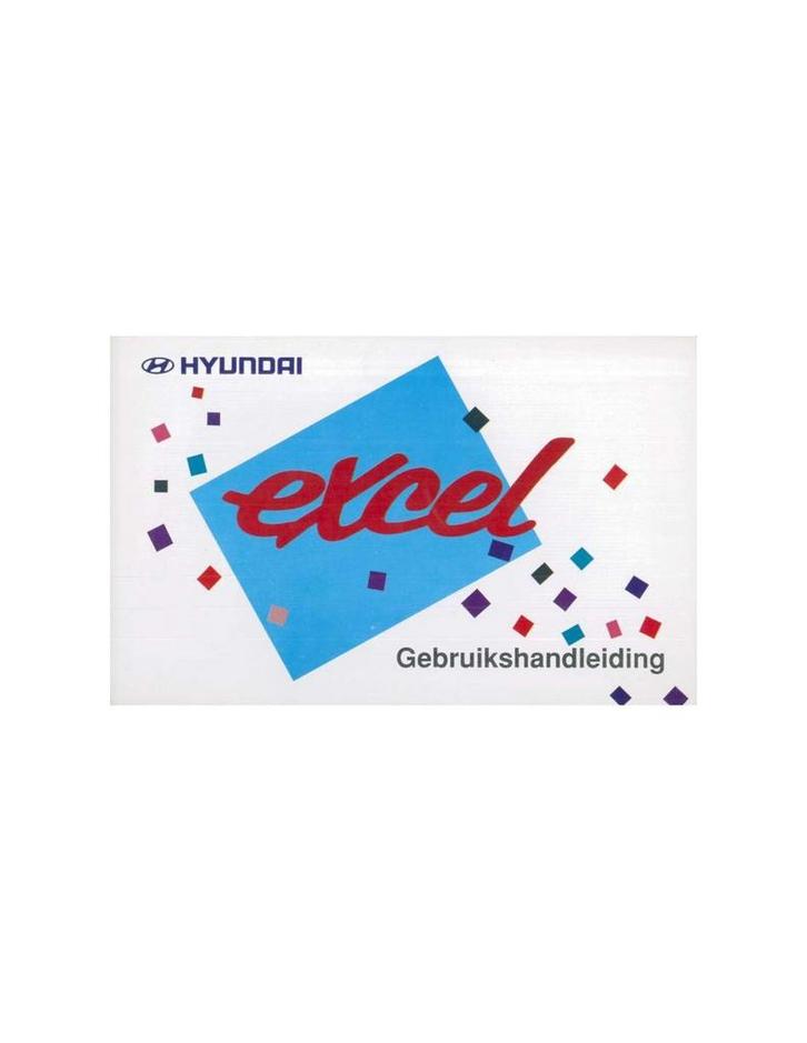 1995 HYUNDAI EXCEL INSTRUCTIEBOEKJE NEDERLANDS, Auto diversen, Handleidingen en Instructieboekjes