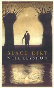 Black dirt by Nell Leyshon (Hardback), Boeken, Taal | Engels, Gelezen, Verzenden
