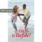 Dit is liefde! 9789462042414 Roos Verlinden, Verzenden, Gelezen, Roos Verlinden