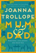 Mum Dad 9781529003406 Joanna Trollope, Boeken, Verzenden, Gelezen, Joanna Trollope