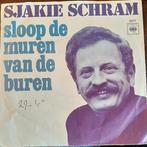 Sjakie Schram - Sloop De Muren Van De Buren / Laat Maar Gaan, Cd's en Dvd's, Vinyl | Nederlandstalig, Verzenden, Nieuw in verpakking