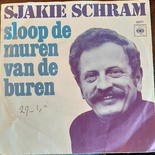 Sjakie Schram - Sloop De Muren Van De Buren / Laat Maar Gaan, Cd's en Dvd's, Vinyl | Nederlandstalig, Verzenden