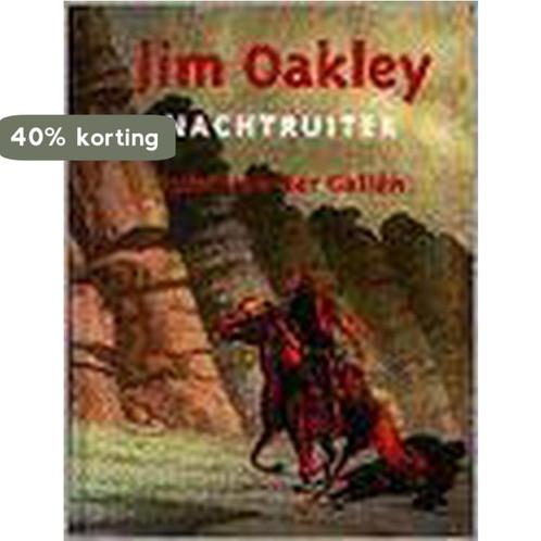 JIM OAKLEY NACHTRUITER 9789029712163 SYBE VAN DER GALIEN, Boeken, Kinderboeken | Jeugd | 13 jaar en ouder, Gelezen, Verzenden