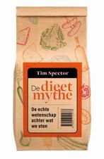 De dieetmythe 9789057125638 Tim Spector, Verzenden, Zo goed als nieuw, Tim Spector