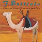 cd - F. Battiato - Come Un Cammello In Una Grondaia, Verzenden, Zo goed als nieuw