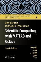 Scientific Computing with MATLAB and Octave 9783642453663, Boeken, Schoolboeken, Zo goed als nieuw, Verzenden
