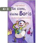 Tot Ziens Kleine Boris 9789044802993 I. Scheynen, Boeken, Kinderboeken | Kleuters, Verzenden, Gelezen, I. Scheynen