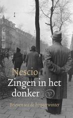 Zingen In Het Donker | Nescio | Nieuw, Boeken, Verzenden, Nieuw, Nescio
