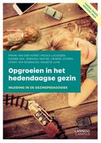 Opgroeien in het hedendaagse gezin 9789401469548, Boeken, Studieboeken en Cursussen, Verzenden, Zo goed als nieuw, Frank van der Horst