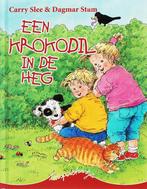 Een krokodil in de heg / Voor kinderen die van dieren houden, Verzenden, Zo goed als nieuw, Carry Slee