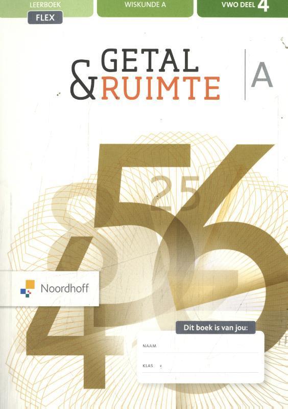 vwo A 4 FLEX / Getal & Ruimte / leerboek 9789001736880, Boeken, Wetenschap, Gelezen, Verzenden