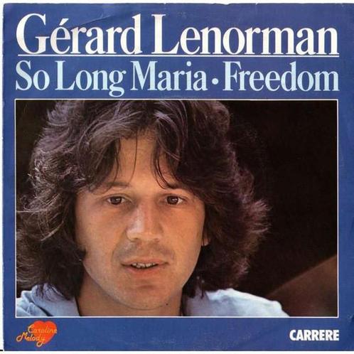 Single vinyl / 7 inch - Gerard Lenorman - So Long Maria /..., Cd's en Dvd's, Vinyl Singles, Zo goed als nieuw, Verzenden