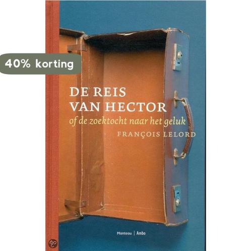 De reis van Hector, of De zoektocht naar het geluk F. Lelord, Boeken, Romans, Gelezen, Verzenden