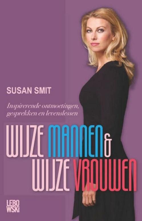 Wijze mannen &amp; wijze vrouwen - Susan Smit - 978904880997, Boeken, Esoterie en Spiritualiteit, Verzenden