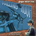 cd - Ginger Baker Trio - Falling Off The Roof, Verzenden, Zo goed als nieuw