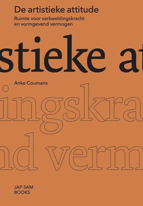 De artistieke attitude 9789492852946 Anke Coumans, Boeken, Overige Boeken, Zo goed als nieuw, Verzenden
