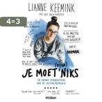 Je moet (bijna) niks 9789046820308 Lianne Keemink, Boeken, Verzenden, Zo goed als nieuw, Lianne Keemink