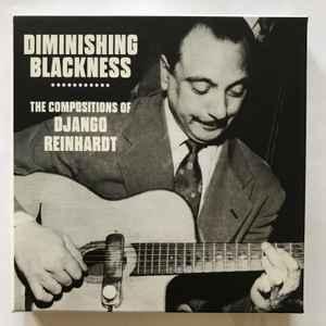 cd - Django Reinhardt - Diminishing Blackness - The Compo..., Cd's en Dvd's, Cd's | Jazz en Blues, Verzenden