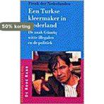 Een Turkse kleermaker in Nederland / De Rode Rand, Verzenden, Gelezen, F. der Nederlanden