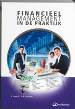 Financieel management in de praktijk 9789035243859, Boeken, Zo goed als nieuw